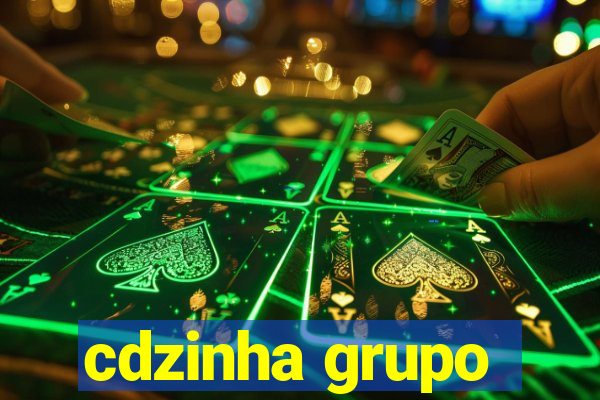 cdzinha grupo